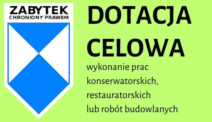 Nabór wniosków o udzielenie dotacji celowej.