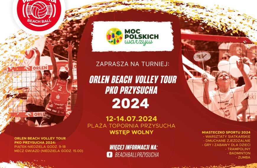 Orlen Beach Volley Tour PKO Przysucha 2024