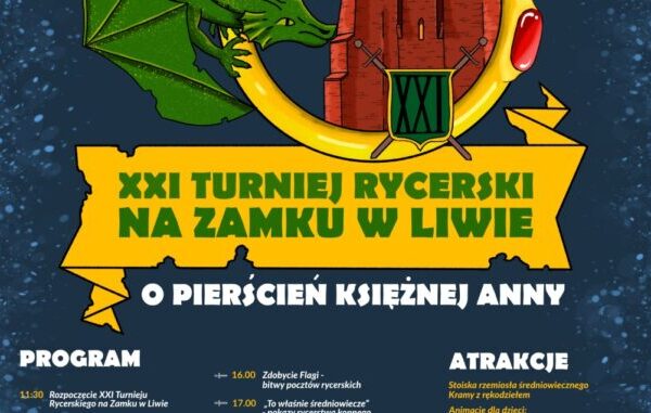 XXI Turniej Rycerski na zamku w Liwie