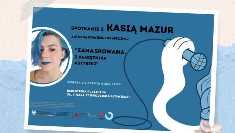 Spotkanie z Kasią Mazur twórczynią „Zamaskowanej”