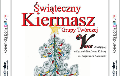 Świąteczny Kiermasz Grupy Twórczej „Vena” Kozienickiego Domu Kultury