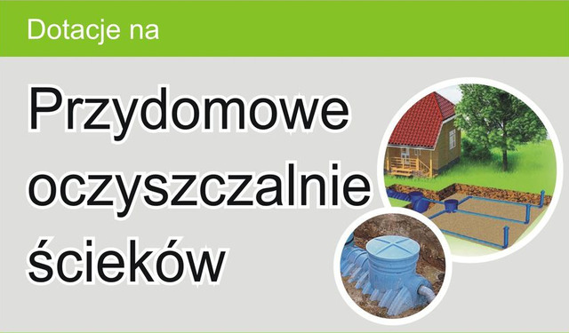 Dotacje na przydomowe oczyszczalnie ścieków