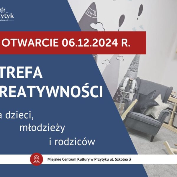 Strefa Kreatywności w Miejskim Centrum Kultury w Przytyku