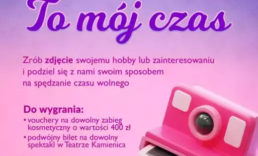 Konkurs fotograficzny „To mój czas”