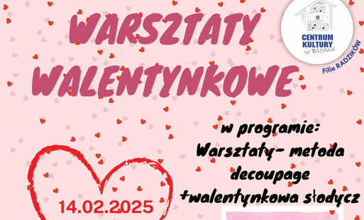 Walentynkowe warsztaty w Domu Kultury w Radzikowie