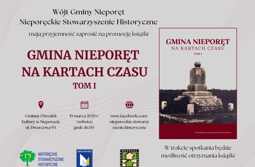 Zapraszamy na promocję książki „Gmina Nieporęt na kartach czasu” tom I
