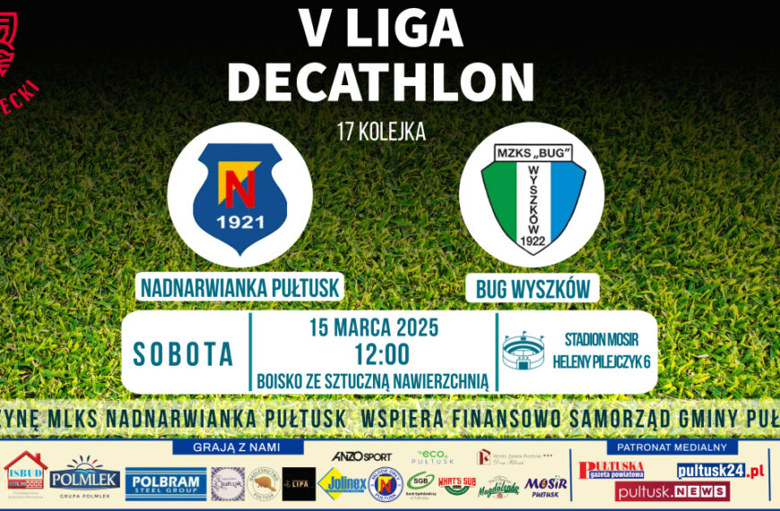 V LIGA DECATHLON: Nadnarwianka Pułtusk vs Bug Wyszków
