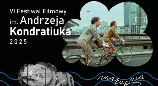 VI Festiwal Filmowy im. Andrzeja Kondratiuka