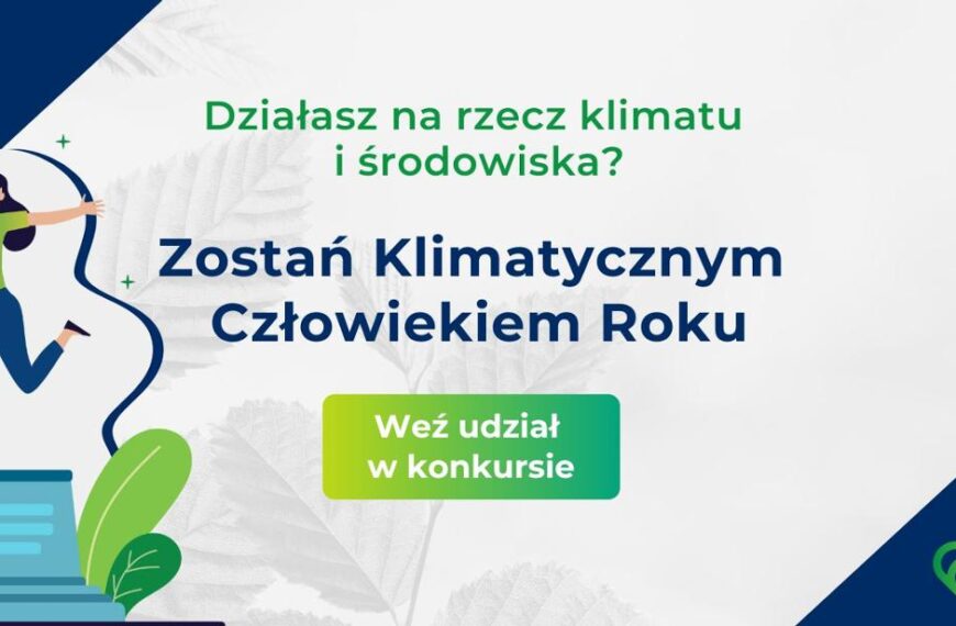 Konkurs „Klimatyczny Człowiek Roku 2025”