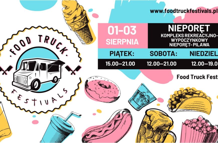 Food Truck Festival w Porcie Nieporęt