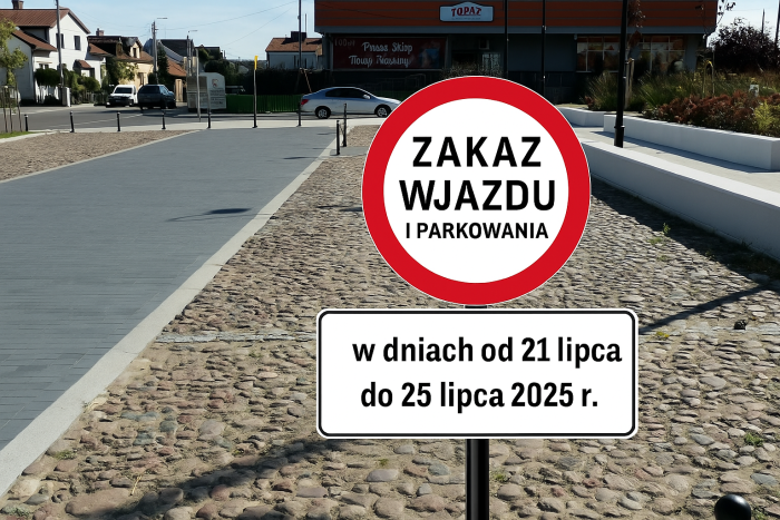UWAGA ZAKAZ WJAZDU I PARKOWANIA