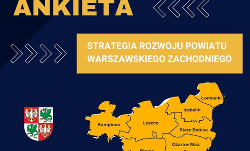 Ankieta dotycząca strategii rozwoju Powiatu Warszawskiego Zachodniego
