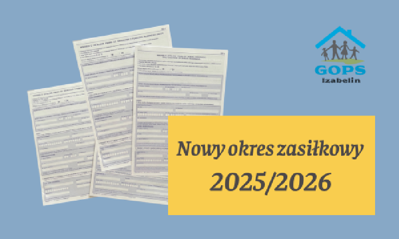 Nowy okres zasiłkowy 2025/2026
