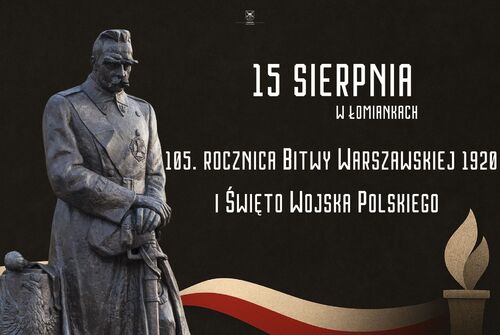 105. Rocznica Bitwy Warszawskiej 1920 r.