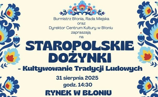 STAROPOLSKIE DOŻYNKI w BŁONIU