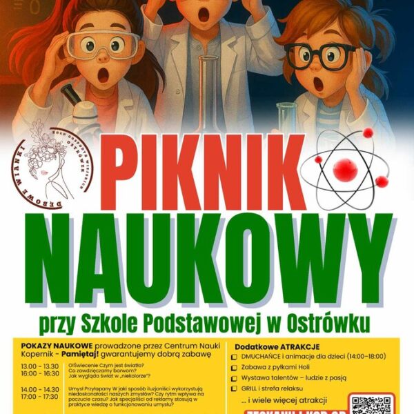 Piknik Naukowy przy szkole w Ostrówku w dniu 23 sierpnia