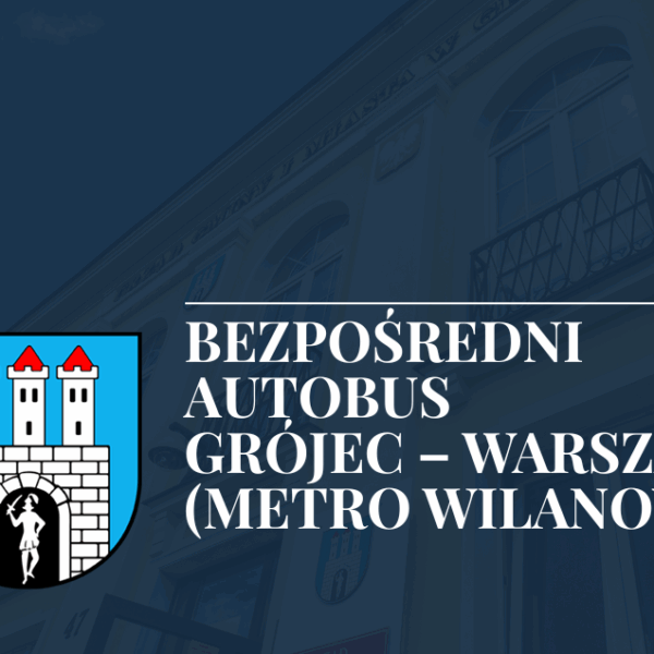 Nowa linia autobusowa z Grójca do Warszawy