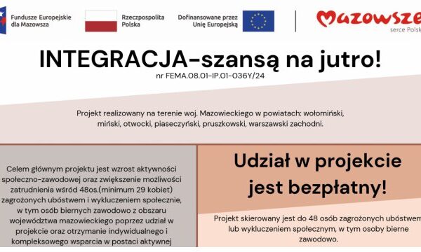 INTEGRACJA – szansą na jutro!