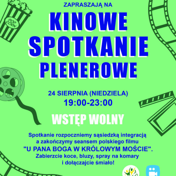 KINOWE SPOTAKANIE PLENEROWE W PARKU GRANICE OSIEDLE