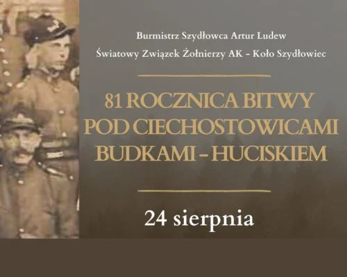 81 Rocznica Bitwy pod Ciechostowicami – Budkami – Huciskiem