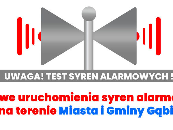 Uwaga! Testowe uruchomienia syren alarmowych na terenie Miasta i Gminy Gąbin (21 sierpnia 2025 r.)