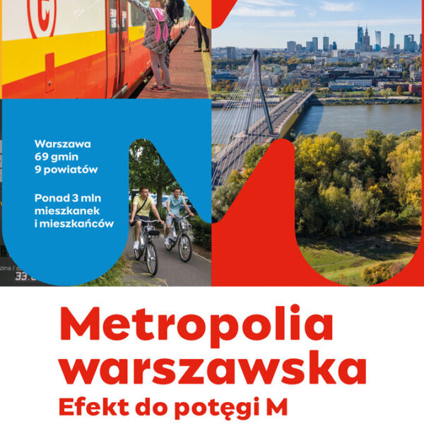 Metropolia warszawska. Efekt do potęgi M.