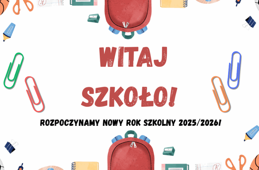Witamy nowy rok szkolny 2025/2026!