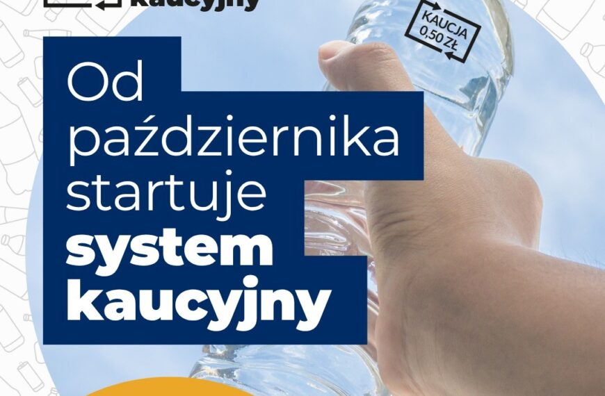 Od 1 października 2025 roku zacznie obowiązywać w Polsce system kaucyjny