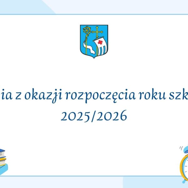Życzenia z okazji rozpoczęcia roku szkolnego 2025/2026