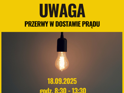 Planowana przerwa w dostawie prądu – Tarczyn