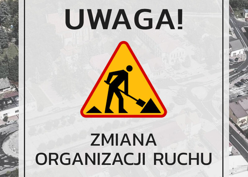 Zmiana organizacji ruchu