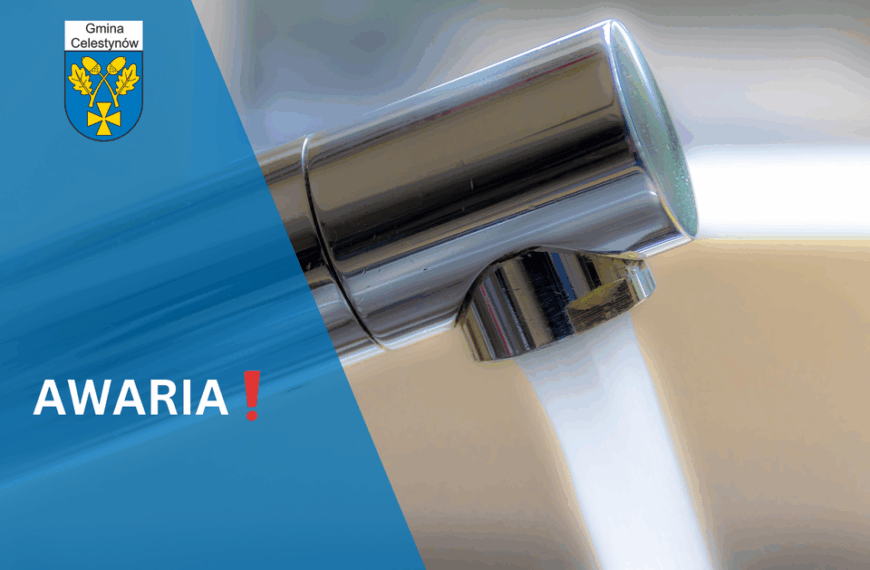 Przerwa w dostawie wody – Celestynów