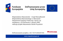 Projekt: „Mazowiecka Szkoła Przyszłości” uzyskał dofinansowanie oraz został zatwierdzony do realizacji na obszarze Regionu Warszawskiego Stołecznego.
