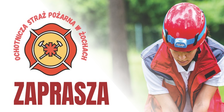 OSP ŻOCHY zaprasza na szkolenie