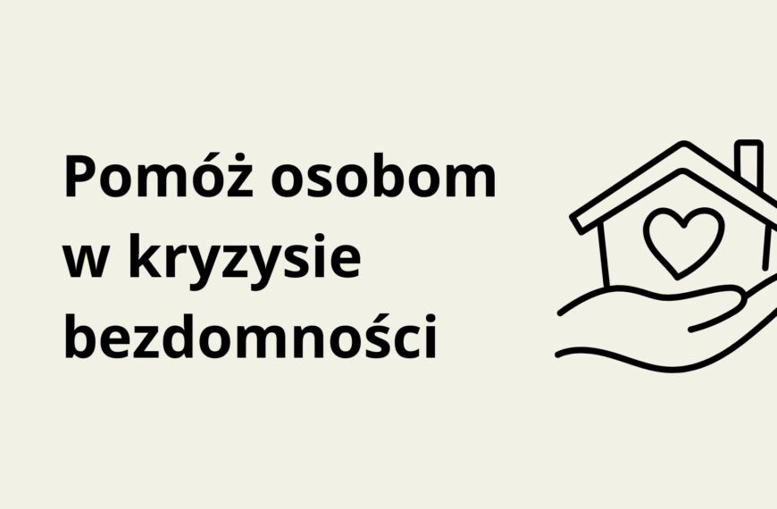 Apel o wrażliwość na potrzeby osób w kryzysie bezdomności i potrzebujące pomocy