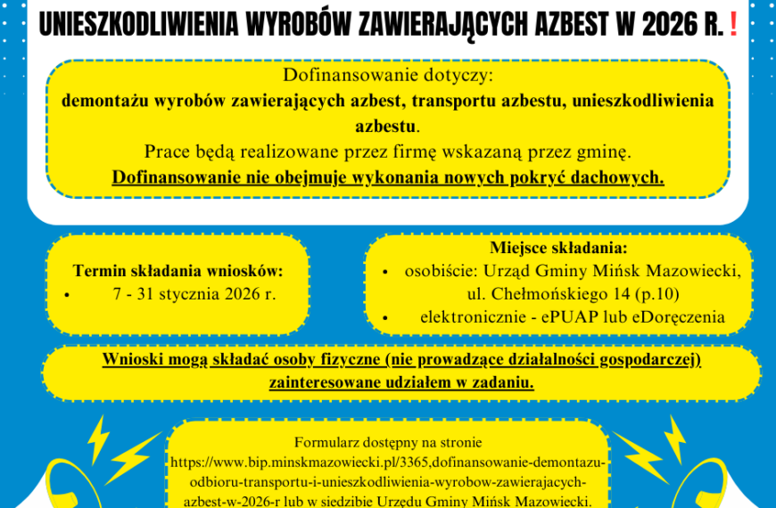 Dofinansowanie demontażu, odbioru, transportu i unieszkodliwienia wyrobów zawierających azbest w 2026 r.