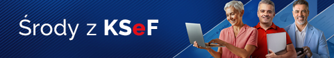 Zaproszenie na szkolnie z cyklu „Środy z KSeF – KSeF w pigułce”