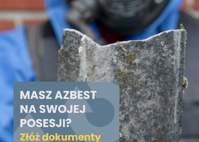 Zgłoszenia dotyczące azbestu do 31 stycznia