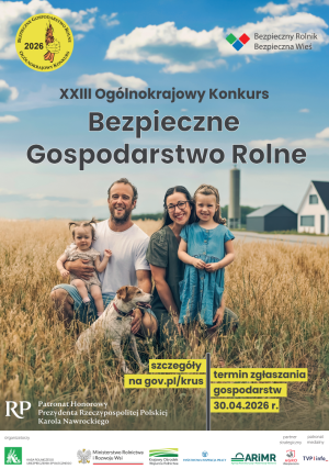 XXIII OGÓLNOKRAJOWY KONKURS BEZPIECZNE GOSPODARSTWO ROLNE