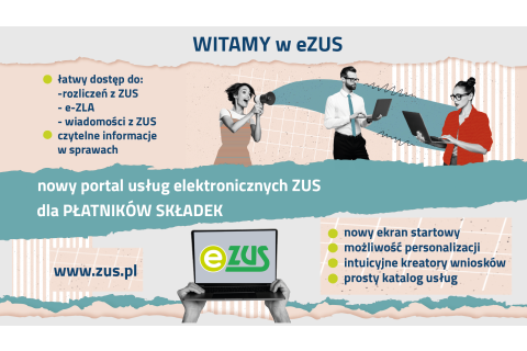 eZUS – nowa odsłona portalu usług elektronicznych ZUS dla płatników składek