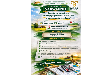 Szkolenie „Różne formy prowadzenia ewidencji przychodów i rozchodów w gospodarstwie rolnym”