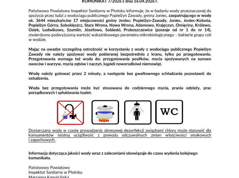 Ważny komunikat z dnia 16.04.2026 r. Państwowy Powiatowy Inspektor Sanitarny w Płońsku stwierdza warunkową przydatnosć wody do spożycia z wodociągu publicznego Popielżyn-Zawady