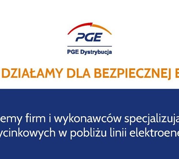 List Prezesa Zarządu PGE Dystrybucja w sprawie prowadzonych prac utrzymaniowych (wycinki)
