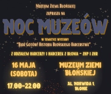Muzeum Ziemi Błońskiej zaprasza do odwiedzenia swoich progów w ramach tegorocznej Nocy Muzeów – 16.05.2026