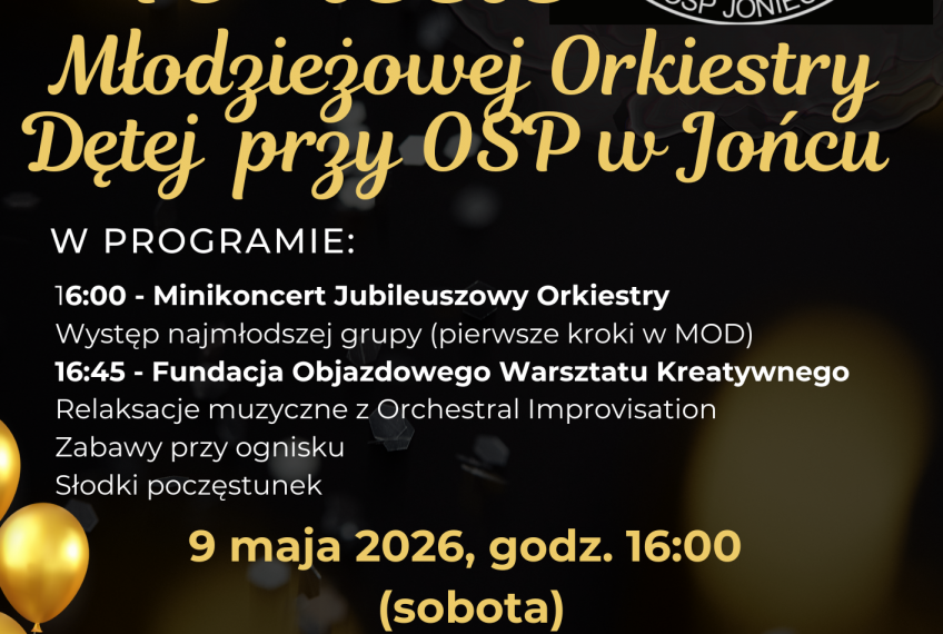 Zaproszenie na 19-lecie Młodzieżowej Orkiestry Dętej przy OSP w Jońcu